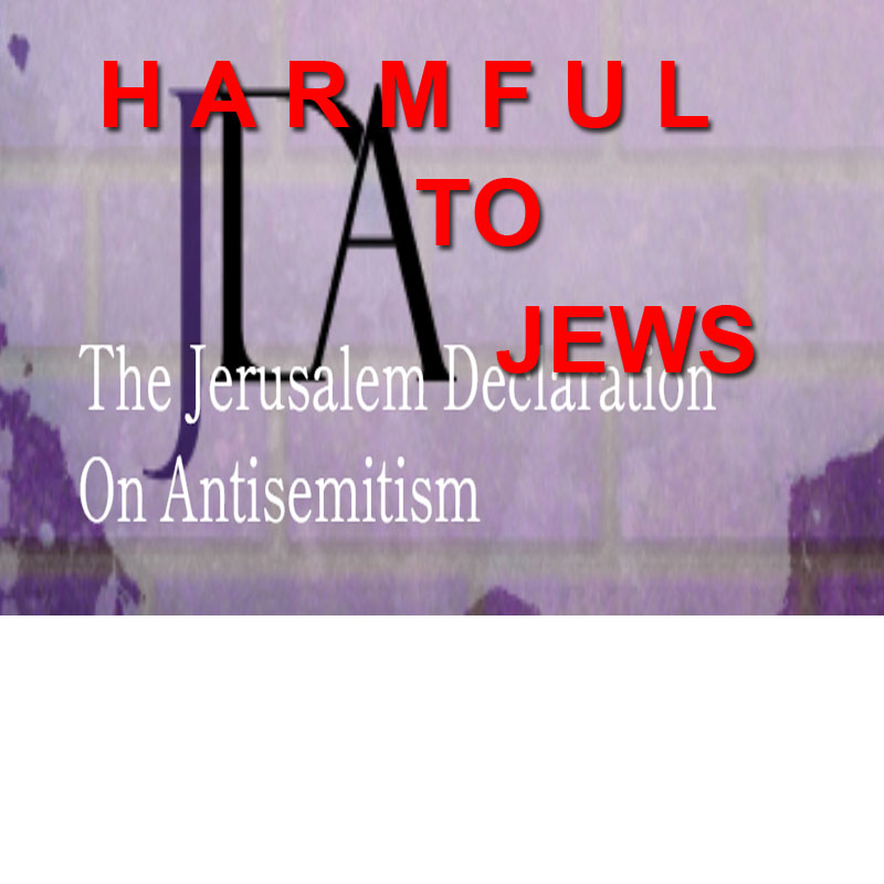 The Jerusalem declaration on antisemitism harmful to Jews