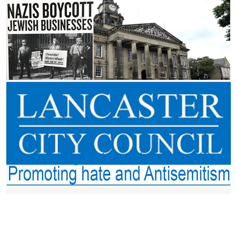 Lancaster Council - only Nazis boycott Jewish goods