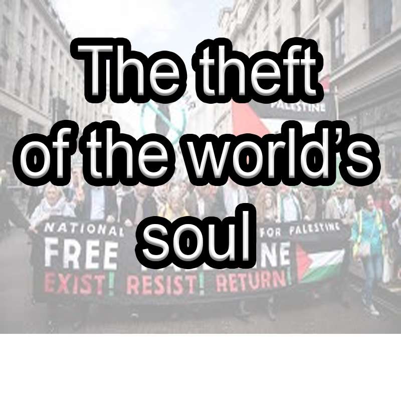 Suffering and the theft of the world's soul