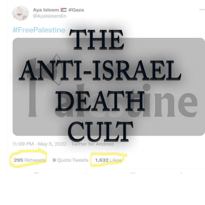 The anti-Israel death cult