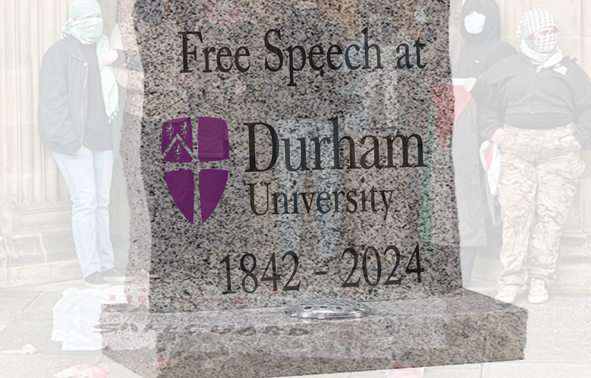 Death of free speech at Durham university