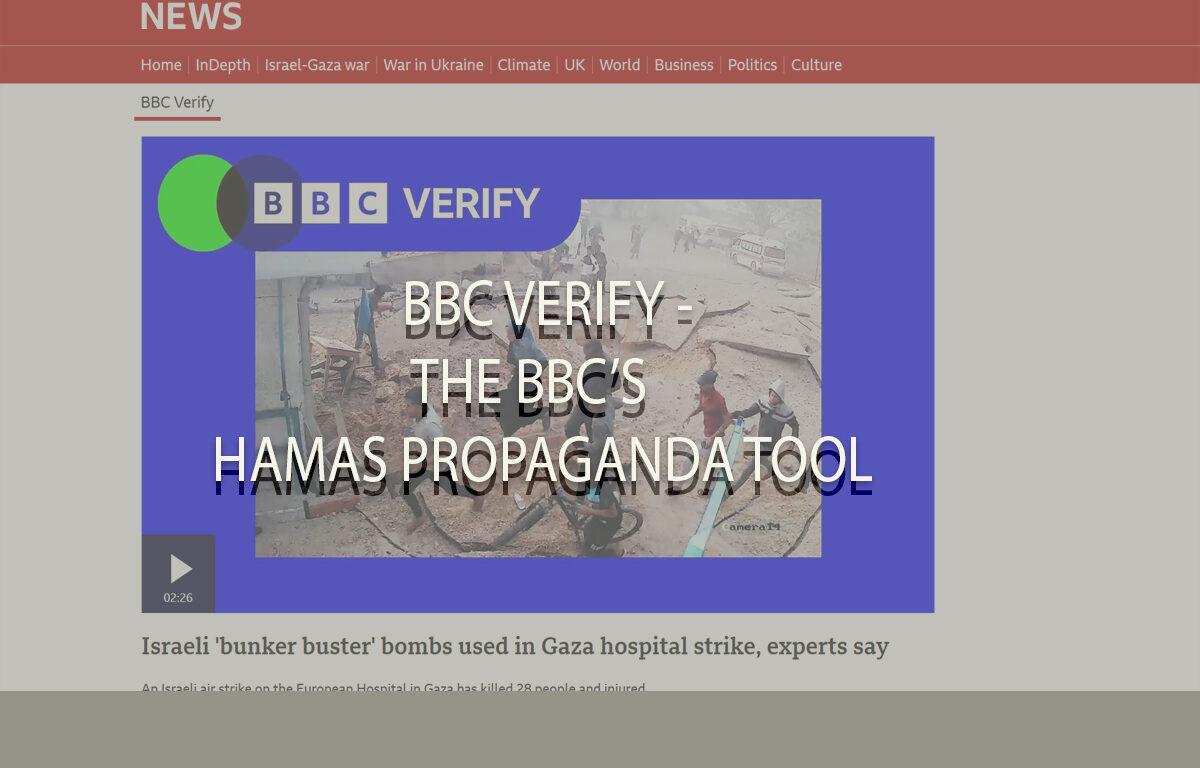 BBC Verify - promoting Hamas propaganda