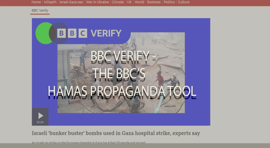 BBC Verify - promoting Hamas propaganda